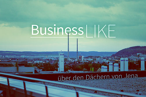 2. BusinessLike in Jena
